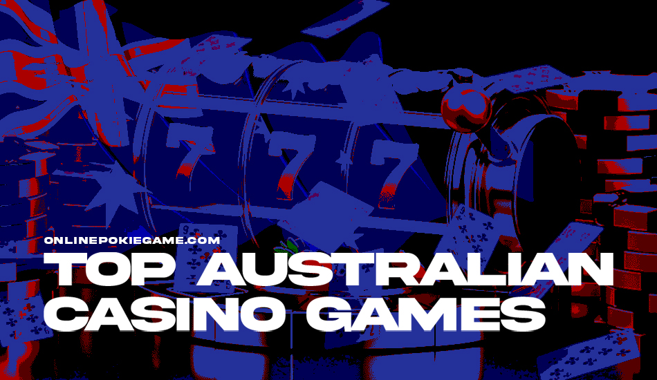 Top Australian casino games 2024