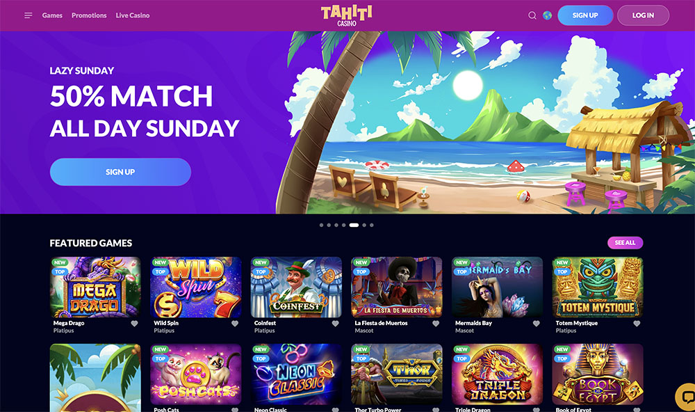 Tahiti Casino has heaps of pokies games