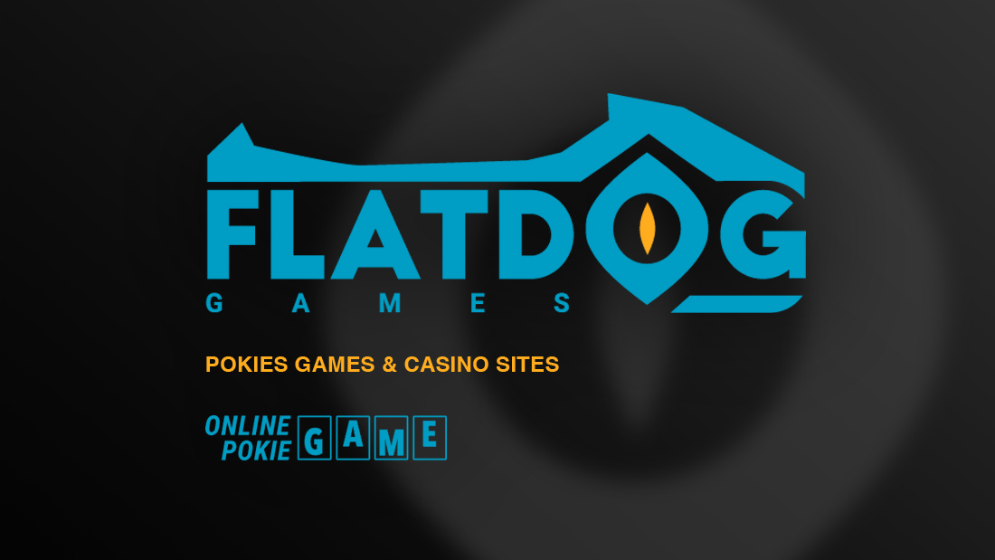 Flatdog Games pokies sites