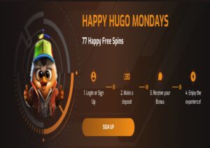Happy Hugo Mondays Promotion